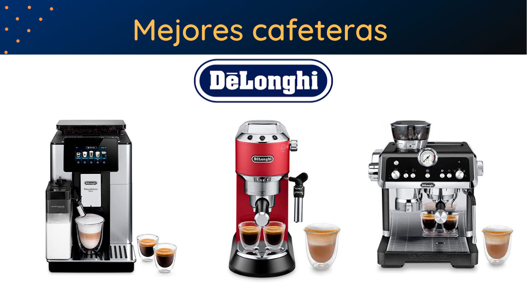 Las mejores cafeteras de la marca DeLonghi
