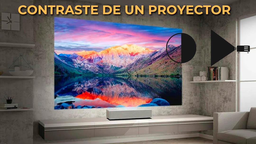 contraste de un proyector